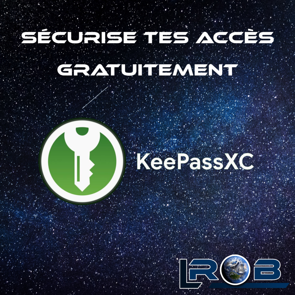 Le meilleur gestionnaire de mots de passe gratuit et open-source (KeePass)